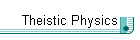 Theistic Physics